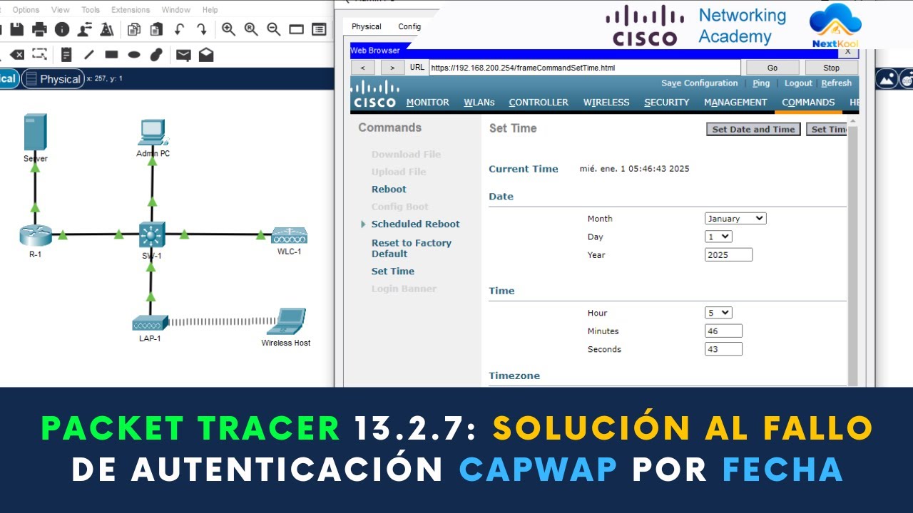 Packet Tracer 13.2.7: LAP no se registra en WLC (Causa y Solución ...