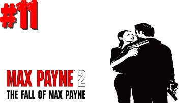 Max Payne 2 - #11 - A Binary Choice: In the Middle of Something