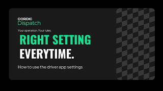 How to use the driver app settings.