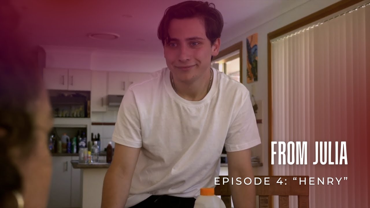 From Julia - Episode 4: 'Henry' (Finale)