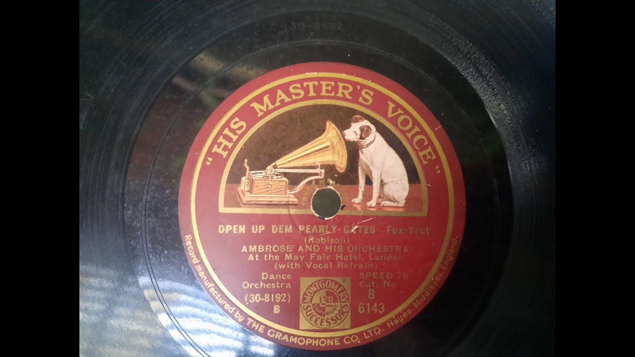 AMBROSE AND HIS ORCHESTRA Open Up Dem Pearly Gates (1932) 78RPM