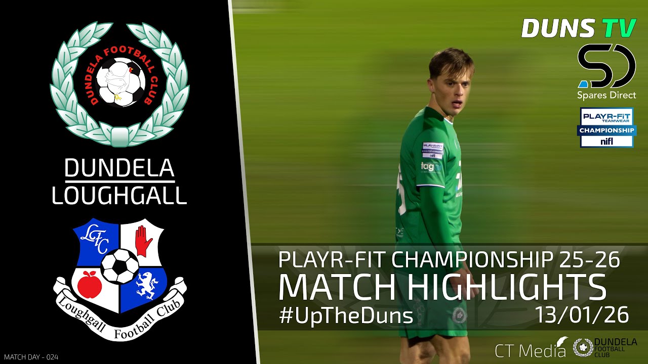 Match Highlights - Dundela Vs Loughgall - 13th January 2026