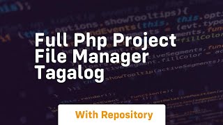 Full php project file manager tagalog
