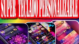 SUPER TECLADO PERSONALIZABLE MULTI TEMAS screenshot 4