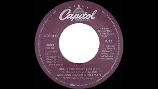 1979 Hits Archive: Don’t You Write Her Off - Mcguinn, Clark & Hillman (Stereo 45)