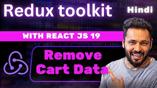 React and Redux Toolkit Tutorials in Hindi #9 Persist Cart Data & Remove Cart with Redux Toolkit