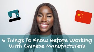 6 THINGS TO KNOW BEFORE CHINESE MANUFACTURERS | FASHION PRODUCTION