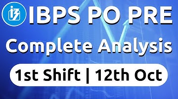 10:00 AM - IBPS PO Pre 2019 | 12 Oct, 1st Shift | Complete Exam Analysis