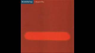 Video thumbnail of "Mandalay - This Life [Empathy]"