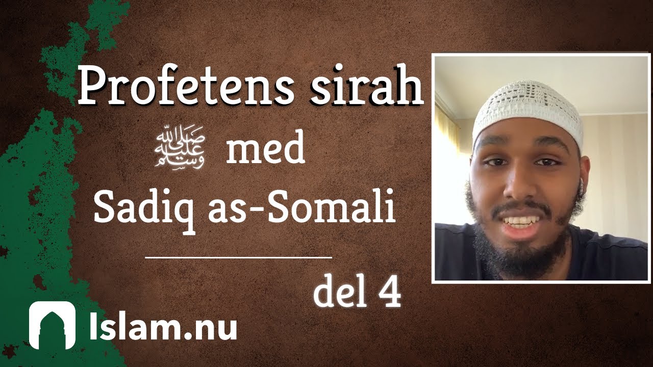 Profeten Muhammeds biografi (ﷺ) | del 4