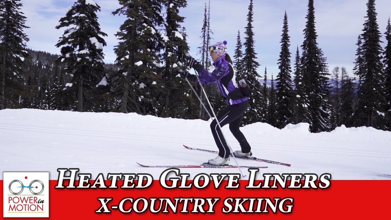 Heated Gloves and Cross Country Skiing - Silver Star Nordic Skier Vernon Vancouver