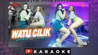 Watu Cilik Karaoke - Lala Widy Feat Vita Alvia | Koplo Version