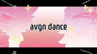 [avgn dance]