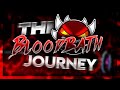 The Bloodbath Journey | Bloodbath by Riot 100% (Extreme Demon) - Geometry Dash