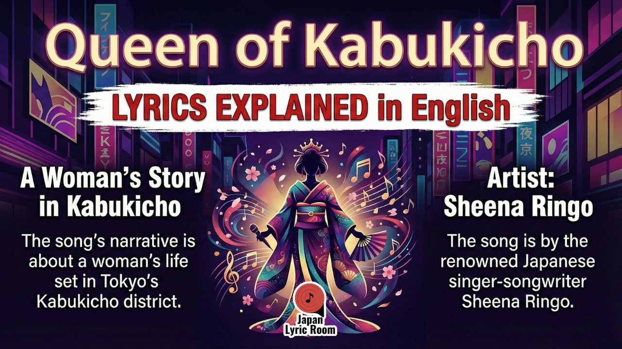 Ringo Sheena - Kabukicho no Joou (Lyrics Breakdown) | The Meaning Behind Kabukicho 