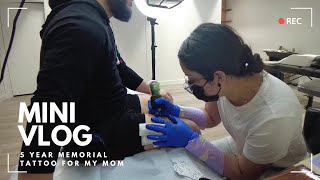 Memorial Tattoo for My Mom | 5 Years