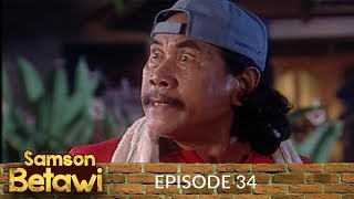 Samson Betawi Episode 34 Part 1