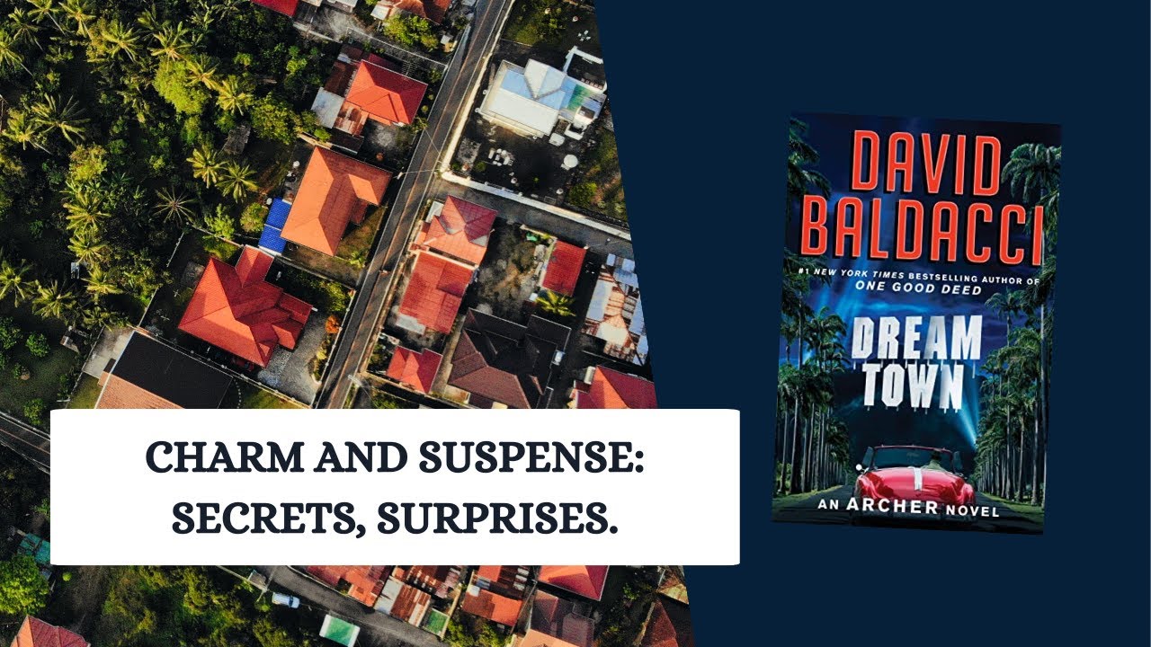 Dream Town Book. Small Town, Big Secrets Journey into the