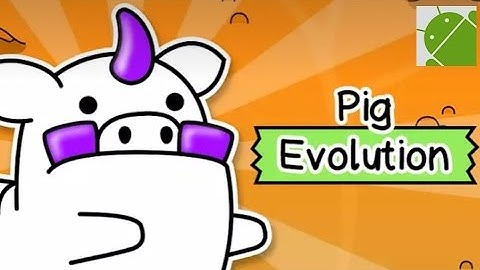 Pig Evolution Clicker Game - Android Gameplay HD