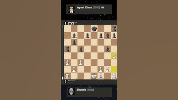 Agent DESTROYS Skyweb at chess