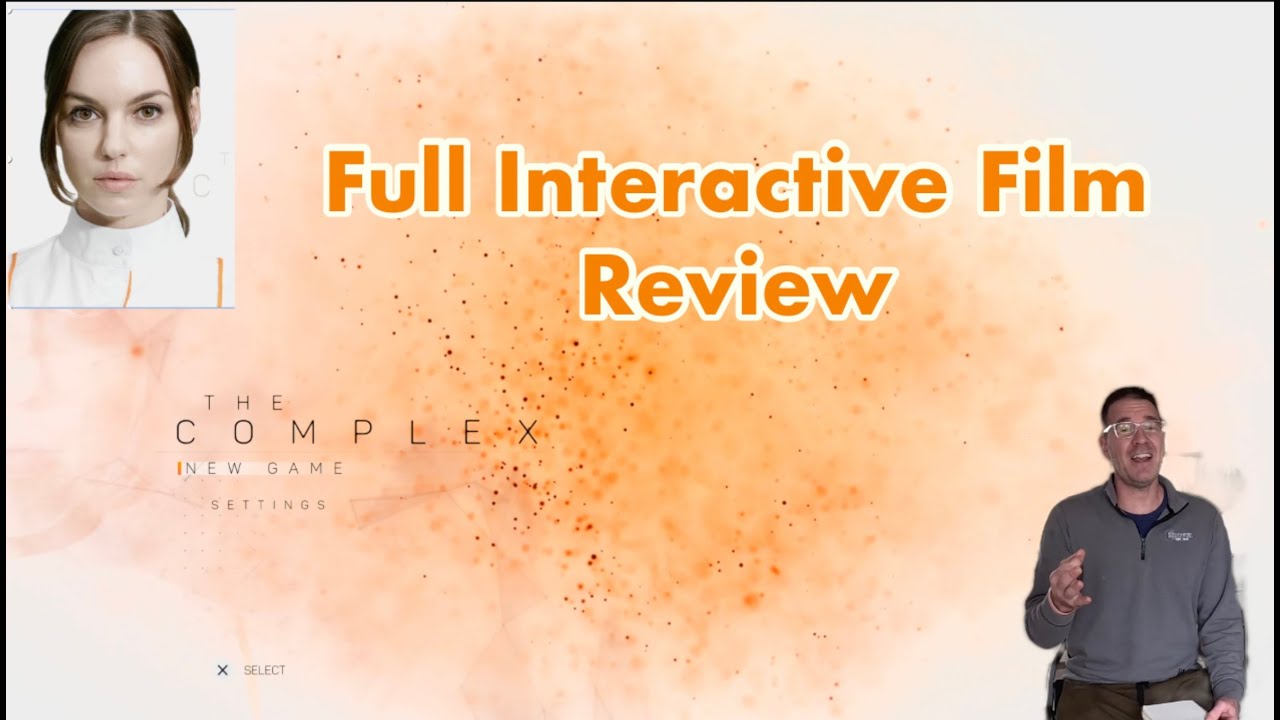 The Complex - Interactive Film Review