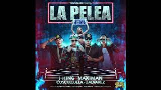 J King & Maximan ❌ Cosculluela ❌ J Alvarez • La Pelea (Remix)