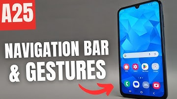 Samsung Galaxy A25 - Add & Customize Navigation Bar buttons & Swap to Swipe Gestures