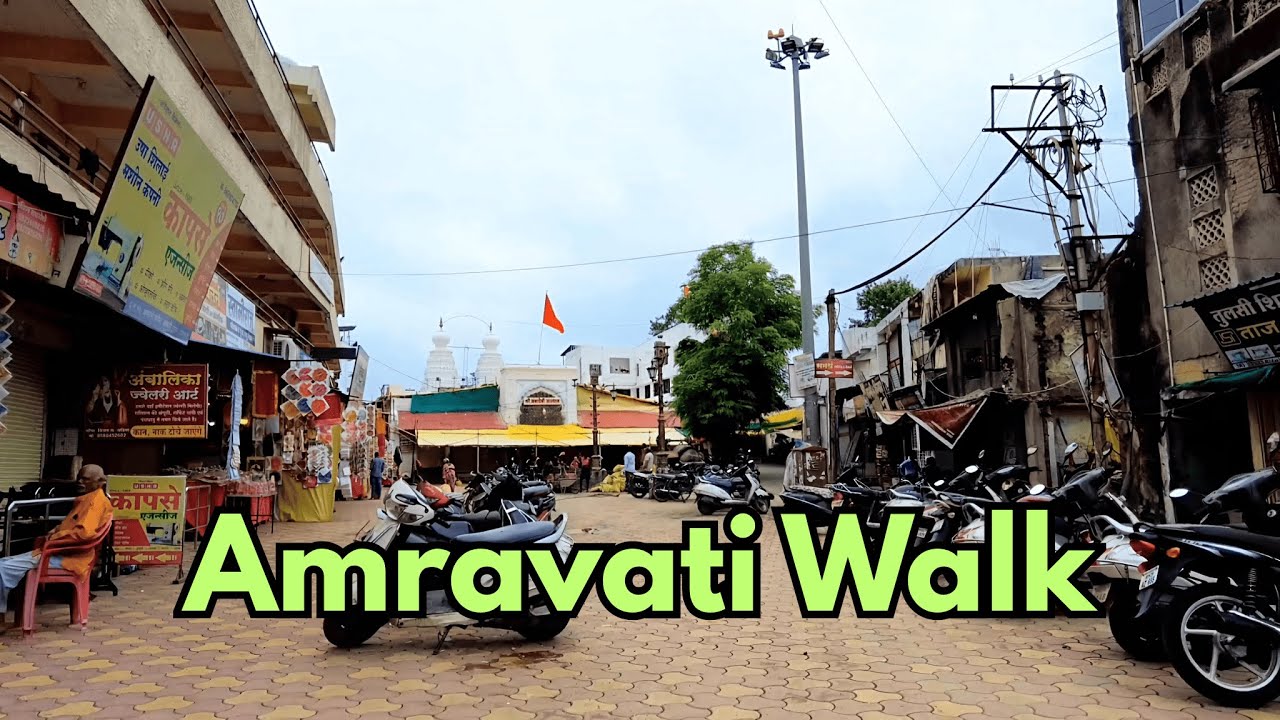 Amravati City Walk 4K | Railway Station to Ambadevi Temple | Maharashtra India Walking Tour