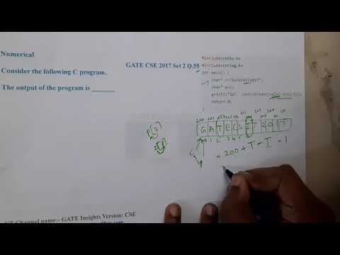 GATE CSE 2017 SET 2 Q 55 || C PROGRAMMING  ||Data Structure || GATE Insights Version: CSE