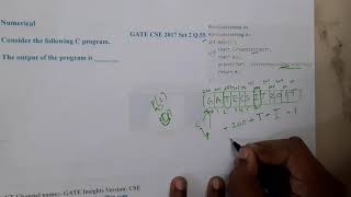 GATE CSE 2017 SET 2 Q 55 || C PROGRAMMING  ||Data Structure || GATE Insights Version: CSE
