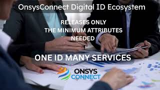 OnsysConnect: Open-Source Digital ID Ecosystem for Governments & Enterprises