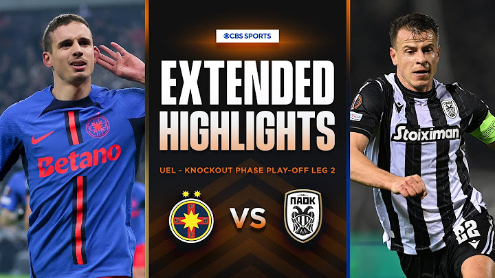 FCSB vs. PAOK: Extended Highlights | UEL Knockout Phase Play-off Leg 2 | CBS Sports Golazo