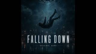 Falling Down — Dark Electronic R&amp;B / Deep House Song