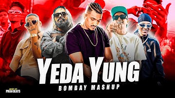 Yeda Yung #Mashup ft. Divine x Emiway Bantai x MC Stan x Sambata x Vijay DK | 2k25 | PMAN BEATS