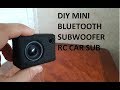 DIY Mini Bluetooth Subwoofer RC CAR SUB