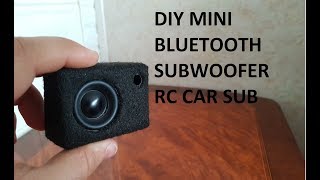 DIY Mini Bluetooth Subwoofer RC CAR SUB