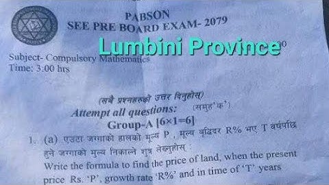 Math for SEE ...LUMBINI...Province  PABSON,SEE Pre Board Exam 2079