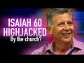 Christian pastor al pino  hijacks isaiah 60 and isaiah 61  replacement theology