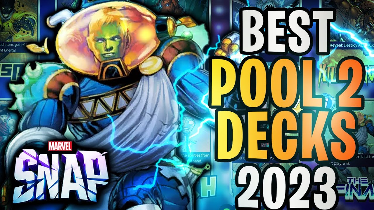 Best Series (Pool) 3 Advanced Decks - December 2023 - Marvel Snap Zone