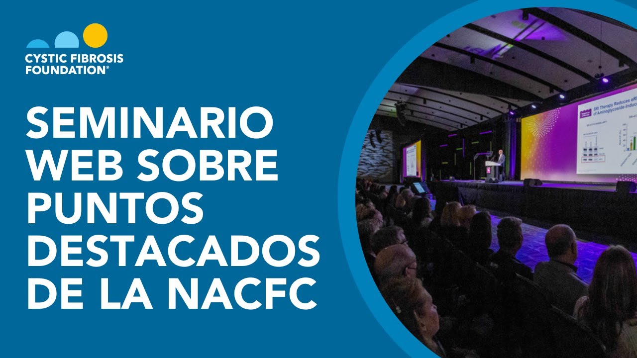 CF Foundation Seminario web sobre puntos destacados de la NACFC YouTube