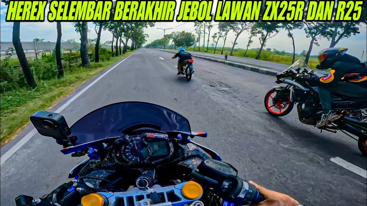 LAGA TRAKHIR ZX25R SIVANA vs HEREX SELEMBAR‼️BERAKHIR PILU😭