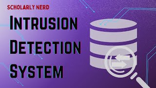 Intrusion Detection System (IDS)