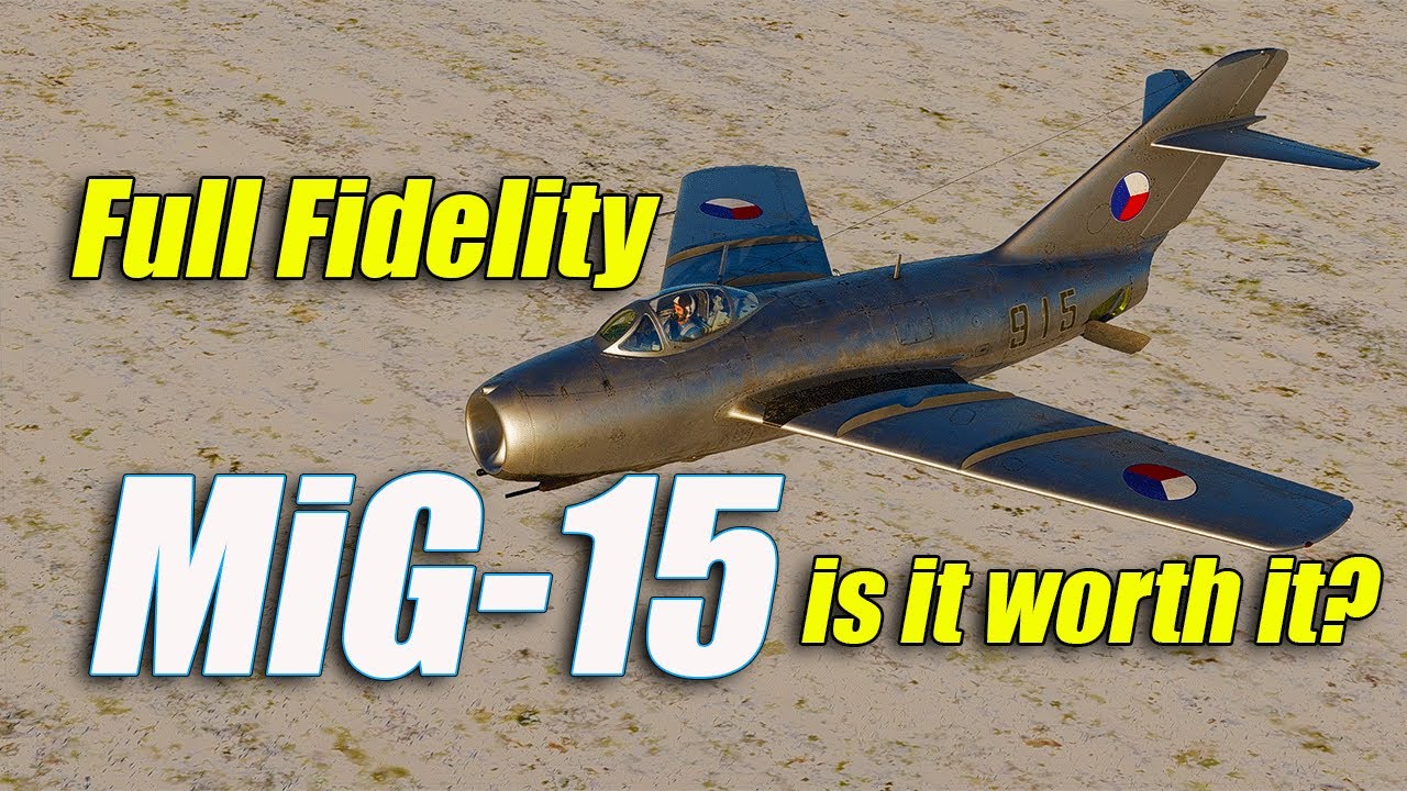 MiG-15bis Full Fidelity 