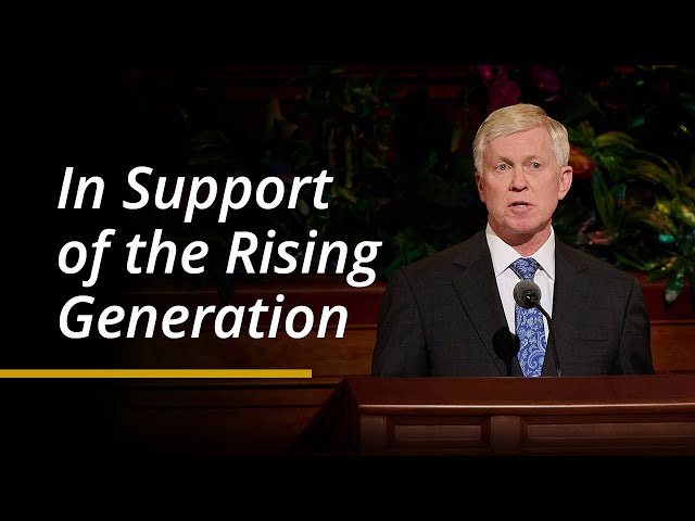 In Support of the Rising Generation | Michael T. Nelson | April 2024 General Conference class=