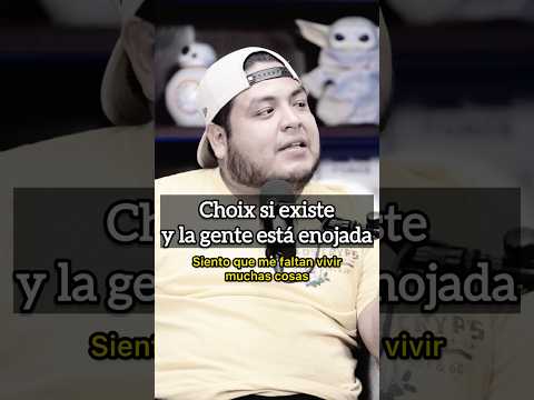 Choix si existe y la gente está enojada