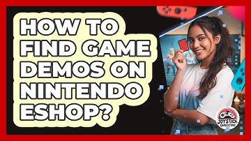 How To Find Game Demos On Nintendo eShop?
