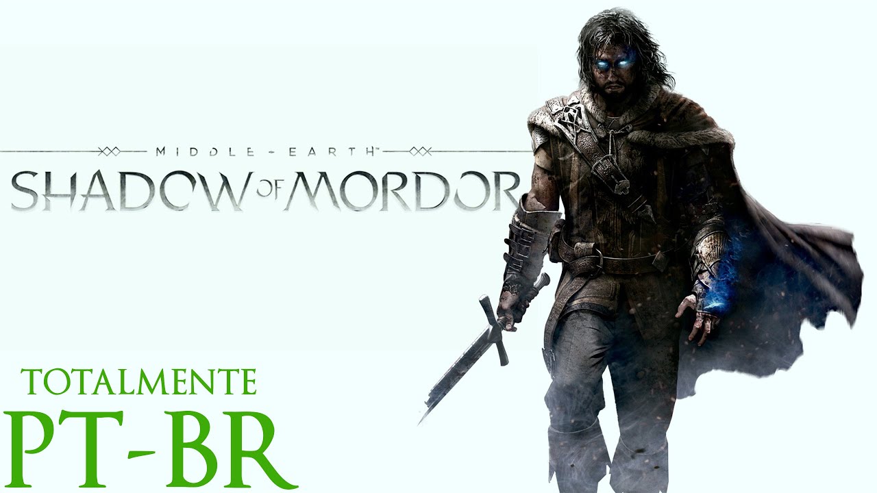 Middle-earth: Shadow of Mordor será Dublado e Legendado em PT-BR