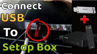 How to connect USB Pendrive to any Set top box | Connect USB to Set top Box Dish