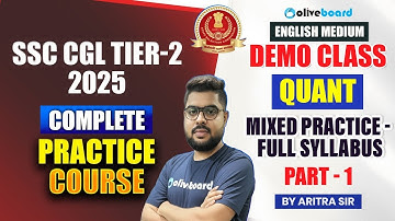 SSC CGL Tier 2 Quant Practice 2025 | Mixed Practice Full Syllabus | Demo Class | English Medium