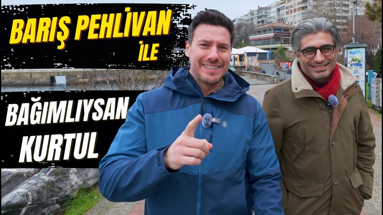 Bağımlılıkları bırakma yöntemi - Barış Pehlivan